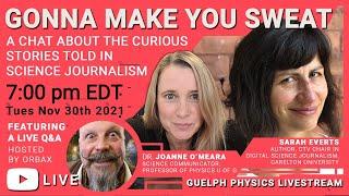 Guelph Physics Livestream: Gonna Make You Sweat!