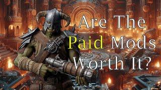 I tried the New Skyrim Paid mods so you don't have to!