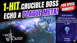 1-HIT Crucible Boss Build! Black Death Echo & Plague Meta - No Rest for the Wicked