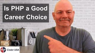 Is PHP a Good Career Choice