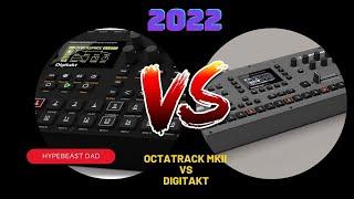 Octatrack MKII vs Digitakt | 2022 Which one should you get? | ELEKTRON LIFE