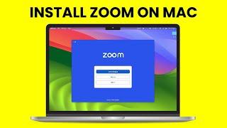 How to Download Zoom in Mac? Install Zoom App in MacBook