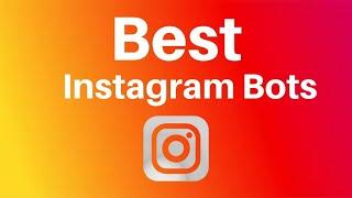 20+ Best Instagram Bots in 2022 | @XBucketLife