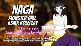 Cuddling by the Campfire With Your Naga Crush!  Lamia Monster Girl ASMR Roleplay