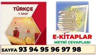 E-Kitaplar Dinleme Metni 7. Sınıf Türkçe Ders Kitabı Sayfa 93 94 95 96 97 98 Cevapları