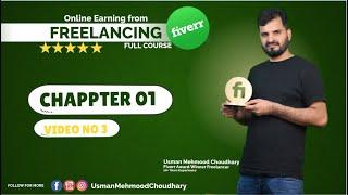 Video No 3, Freelancing Methods and why i choose fiverr | Online Earning from Fiverr Freelancing