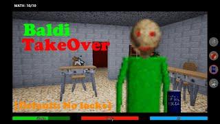 Baldi Takeover [Default] - Advanced Education with Viktor Strobovski mod / Baldi's basics (NO LOCKS)