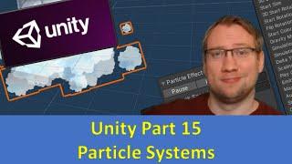 Unity Part 15: Particle Systems