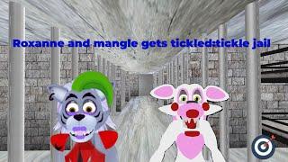 Roxanne and mangle gets tickled: tickle jail