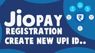 How to Register JIO UPI | Create JIO UPI ID for Transfer Money | 2021 | Add Bank Account to JIO UPI