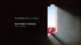 Pawbeats ft. Buslav - Butterfly wings (OUT album)