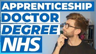 The Medical Doctor Degree Apprenticeship