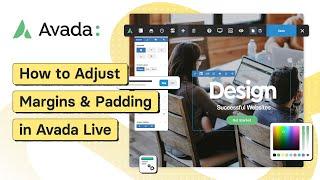 How to Adjust Margins & Padding in Avada Live