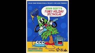 Kevin Scott's Funky Holiday Spectacular @ Variety Playhouse, Atlanta, GA 12/19/2024 (Full Concert)