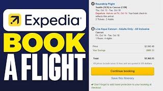 How To Book a Flight On Expedia App | Step By Step