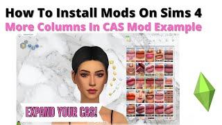 How To Install More Columns In CAS Mod For Sims 4 | 2023