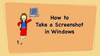 How to Take a Screenshot in Windows