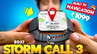 CRAZY ₹1,099 Smartwatch with *Built-in Map Navigation* ️ boAt Storm Call 3 Review!
