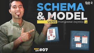 Rest API #7: Create Schema & Model (Collection & Tables) using Mongoose & Express JS