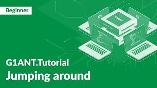 G1ANT Tutorial 13: Jump Around | Control Workflow Flow with Jumps in G1ANT RPA