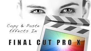 Copy And Paste Effects Final Cut Pro X