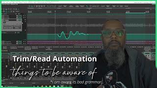 Trim/Read Automation - Some Things You Should Know...