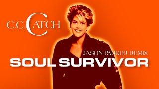 C. C. Catch - Soul Survivor (Jason Parker 2023 Remix) #80smusic