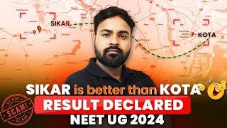 NEET UG 2024 Results Declared: Sikar vs Kota | Which is BEST?
