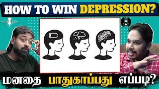 How to Fight Depression? - Tamil Podcast | Ft. Paari Saalan | Varun talks