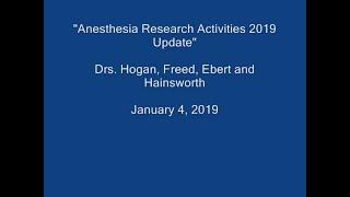 2019 Anesthesia Research Update