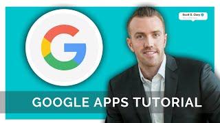 How To Use Google Apps - Tutorial For Beginners