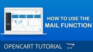 How to Send Emails Using the Mail Feature in OpenCart 3.x