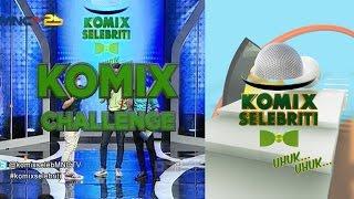 Komix Challenge - Komix Selebriti (14/1)