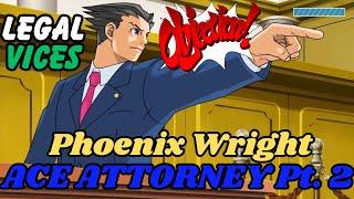 Pt. 2 Ace Attorney - Phoenix Wright Playthrough