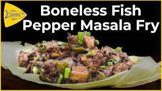 Boneless Fish Pepper Masala | Pepper Fish Fry |Pepper Fish Masala Recipe @seafoodrecipesbybayman