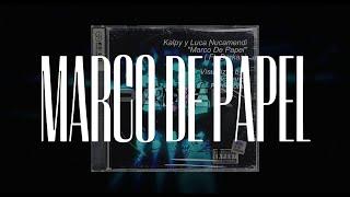 "MARCO DE PAPEL" | Kalpy y Luca Nucamendi ( ft. Darkar ) | PaperPOP!