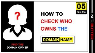 How to check domain owner details - Use these 4 tools to find who owns the domain name