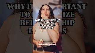 Recognizing Relationship Patterns #relationship #coaching #life #youtubeshorts #shorts