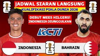 Jadwal Kualifikasi Piala Dunia 2026 - Indonesia vs Bahrain - Jadwal Timnas Indonesia Live RCTI