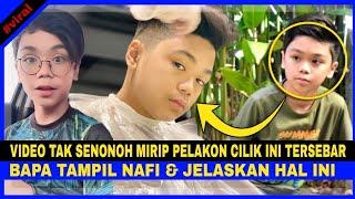 Video Tak Senonoh Mirip PELAKON CILIK Ini TERSEBAR.. Bapa Tampil NAFI & Jelaskan Hal Ini...