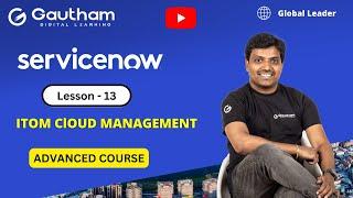 ITOM Cloud Management | ITOM Training in Hyderabad | ServiceNow ITOM Tutorials