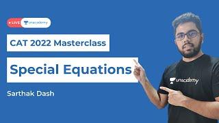 Special Equations | CAT 2022 quantitative aptitude preparation strategy | mba exams