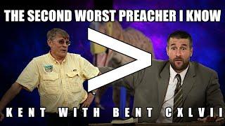 Kent Hovind Is the Second Worst | Kent with Bent 147