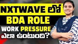 NxtWave Jobs | NxtWave BDA job experience telugu | Work-Pressure | NxtWave CCBP 4.0