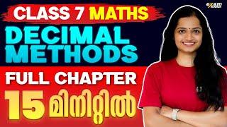 Class 7 Maths | Decimal Methods | Chapter In Just 15 Minutes | Exam Winner Class 7