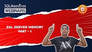 SQL Server Memory Part - 1 by Amit Bansal