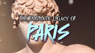 The Enigmatic Legacy of PARIS | Greek Mythology