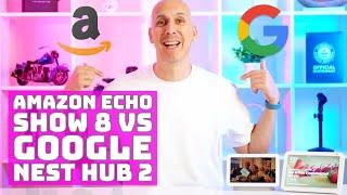 Amazon Echo Show 8 VS Google Nest Hub 2 Smart Home Speakers // Best Virtual Assistant?