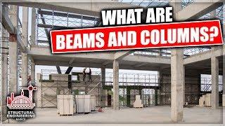 What Are Beams and Columns in Building Construction | Structural Engineering Basics