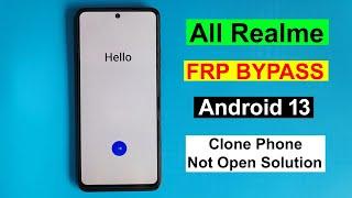 All Realme Android 13 FRP Bypass Unlock | Clone Phone Not Open Solution | Without Pc |